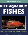 A PocketExpert Guide to Reef Aquarium Fishes
