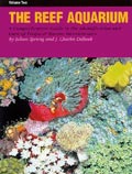 The Reef Aquarium Volume 2