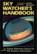 Sky Watcher's Handbook: The Expert Reference Source for the Amateur Astronomer