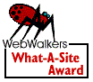 Webwalkers What-A-Site Award